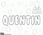 Quentin, naam van Latijnse herkomst, afgeleid van het woord Quintinus, wat betekent dat de vijfde