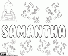 Samantha, naam van onzekere oorsprong. Samantha, naam in verschillende talen zoals Engels, Frans, Duits, Nederlands en Hongaars. Variant van Samanta