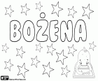 Bozena, Slavische naam voor het meisje. Bożena, Poolse naam. Božena, naam in het Tsjechisch, Slowaaks en andere Slavische talen