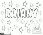 Raiany, meisjesnaam van onzekere oorsprong. Raiany, naam gebruikt in Brazilië. Raiany, variant van andere namen als Rayann en Rayane