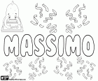 Massimo, Italiaanse naam voor jongen, die uit het Latijns Maximus, de betekenis ervan komt is de beste, de grootste