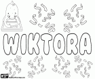 Wiktora, Poolse naam voor meisje, de variant van Wiktoria, de vrouwelijke vorm van de mannelijke naam Wiktor
