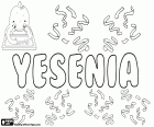 Yesenia, naam van Spaanse origine voor meisje, variant van Yessenia, Jesenia en Jessenia o.a.