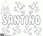 Santino, verkleinwoord in Italiaanse of Santo, mannelijke naam van middeleeuwse oorsprong. Santino is ook een Italiaanse achternaam