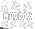 Maddox, mannelijke naam van Engelse oorsprong, afgeleid van de Welsh achternaam, wat betekent "zoon van Madoc"