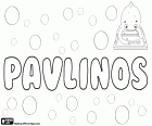 Pavlinos, naam voor jongen, variant van Paulinos, transliteratie van de Griekse naam afgeleid van Paulinus