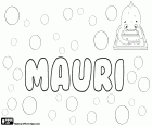 Mauri, naam voor jongen gebruikt in het Portugees, variant van Mauro, afgeleid van de Latijnse naam Maurus. Mauri, mannelijke naam in het Fins, komt van de Latijnse naam Mauritius. Mauri, korte vorm voor Mauritius in verschillende talen zoals Spaans en Portugees. Mauri, oude naam in het Catalaans, is momenteel Maure of Maur